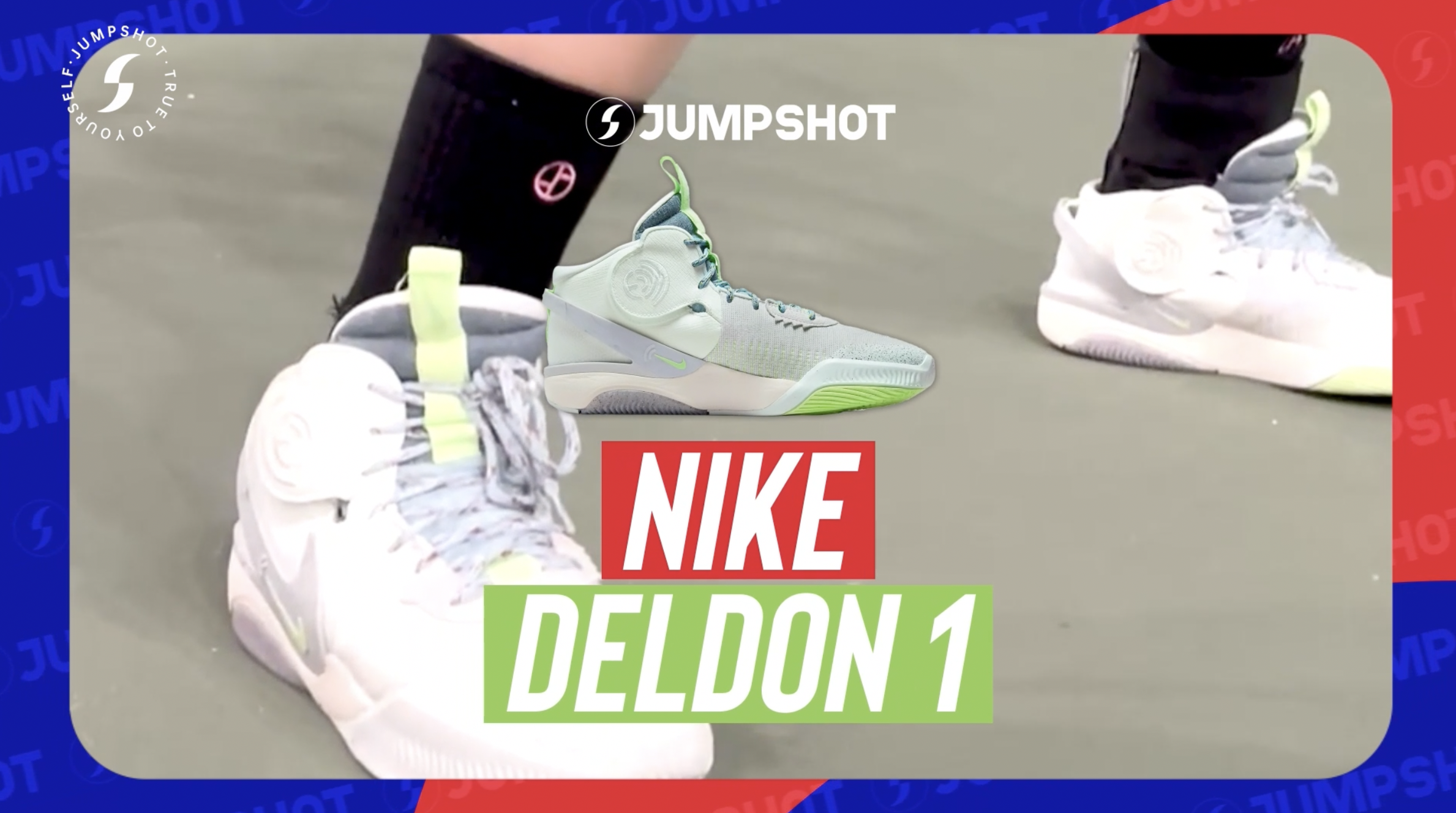 [WATCH NOW] JUMP: Nike Deldon 1 Performance Review